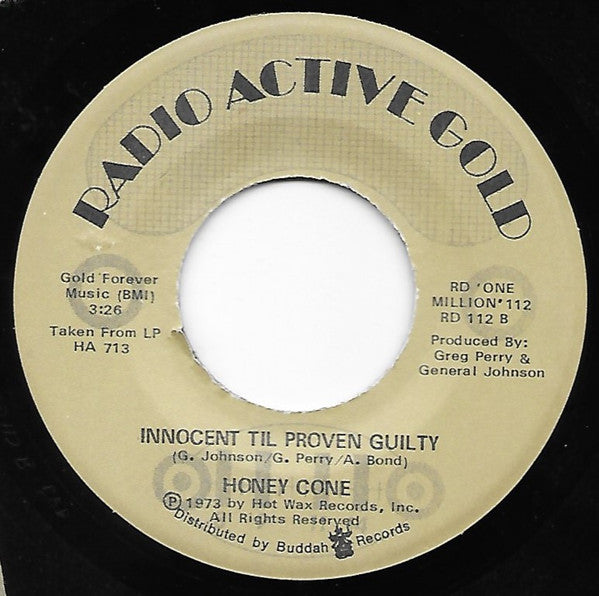 Honey Cone : Sittin' On A Time Bomb (Waitin' For The Hurt To Come) / Innocent Til Proven Guilty (7", RE)
