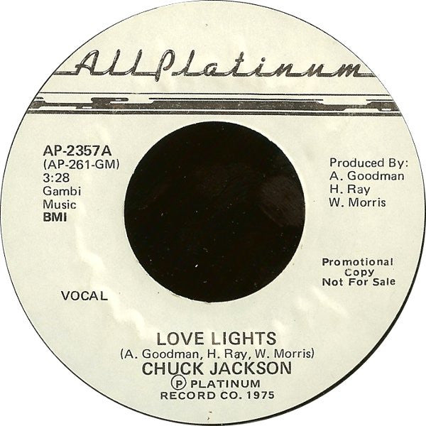 Chuck Jackson : Love Lights (7", Promo, Styrene)