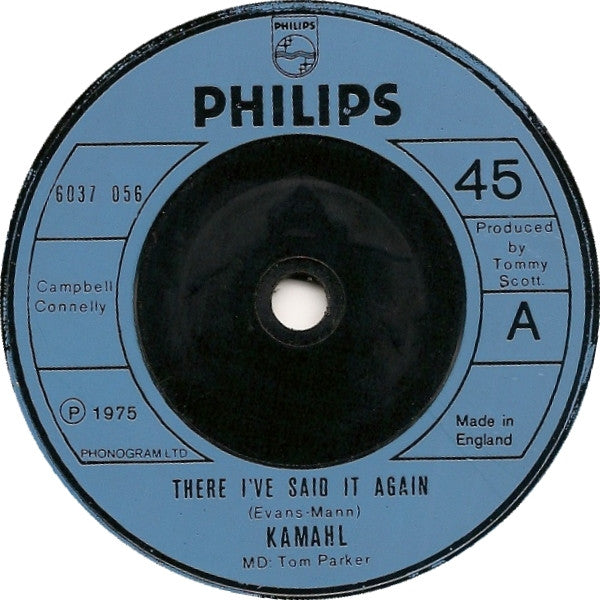 Kamahl : There I've Said It Again (7", Single)