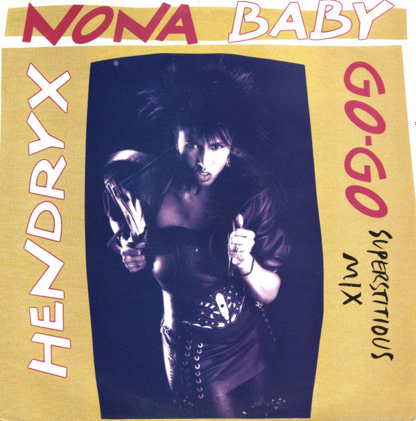 Nona Hendryx : Baby Go-Go (Superstitious Mix) (12", Single)