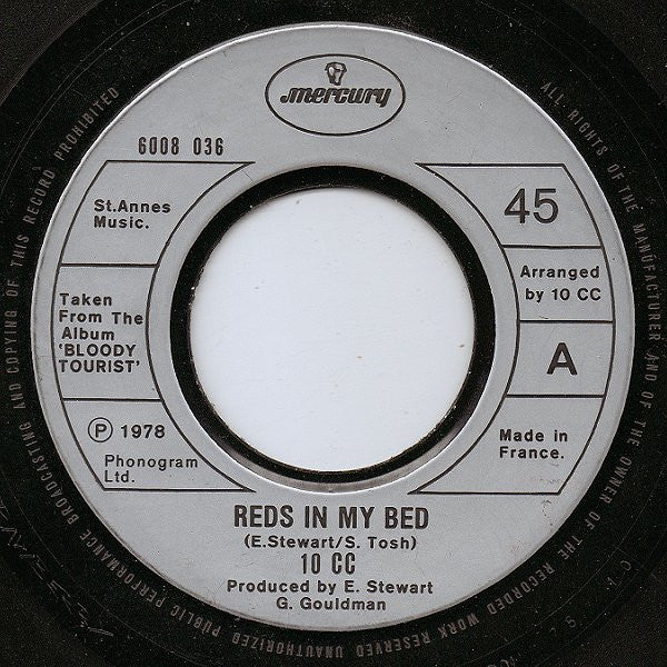 10cc : Reds In My Bed (7", Single, Sil)