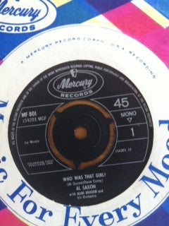Al Saxon : Who Was That Girl (7")
