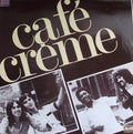 Café Crème : Citations Ininterrompues (12")