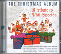 Unknown Artist : The Christmas Album (A Tribute To Phil Spector) (CD)