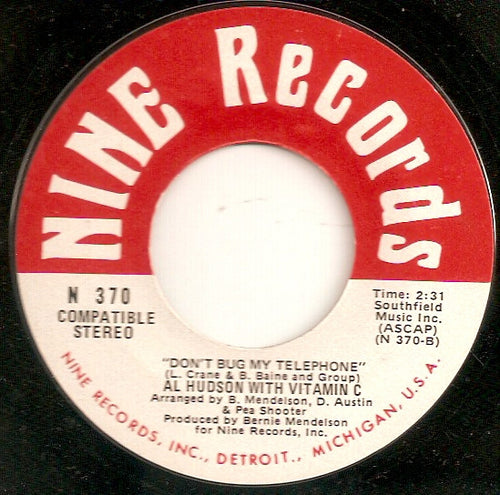 Al Hudson With Vitamin C (11) : I Want You To Know (Exactly How I Feel) / Don't Bug My Telephone (7")