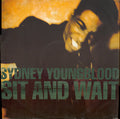 Sydney Youngblood : Sit And Wait (12")