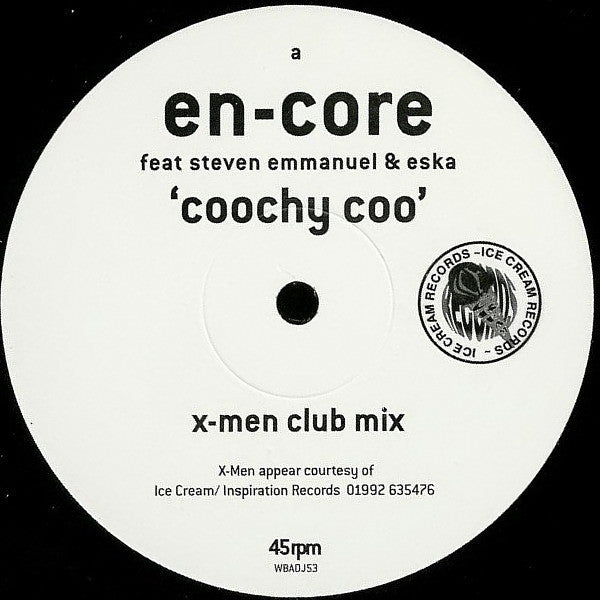 En-Core Feat. Stephen Emmanuel & Eska Mtungwazi : Coochy Coo (The X-Men Remixes) (12", Promo)