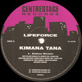 Lifeforce : Kimana Tana (12")