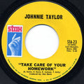 Johnnie Taylor : Take Care Of Your Homework / Hold On This Time (7", Single, Mono, Styrene)