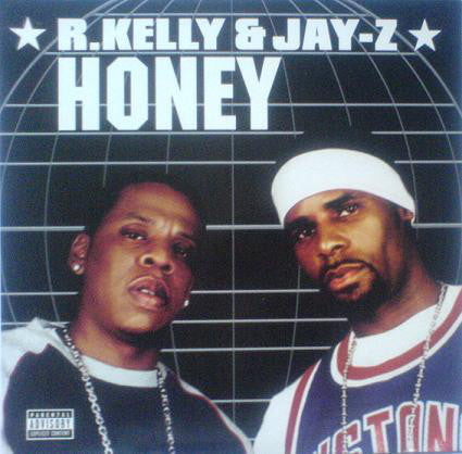R. Kelly & Jay-Z : Honey (12")