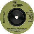 Frantique : Strut Your Funky Stuff (7", Single, Inj)