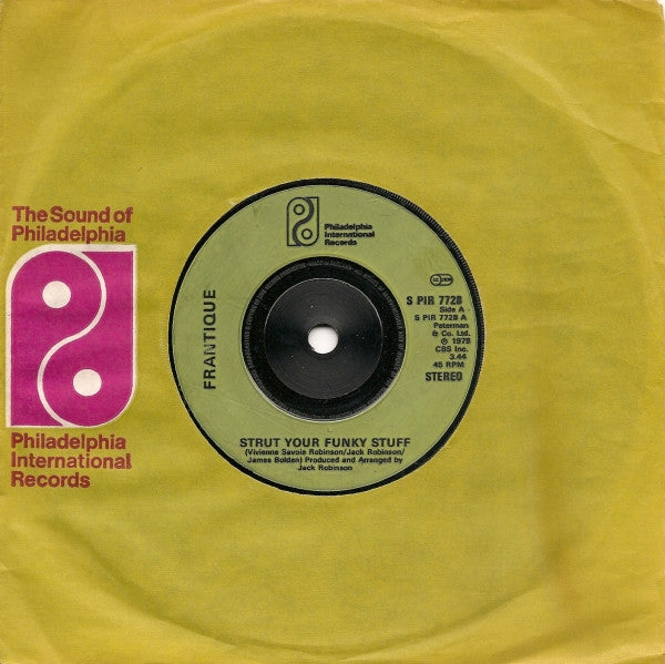 Frantique : Strut Your Funky Stuff (7", Single, Inj)