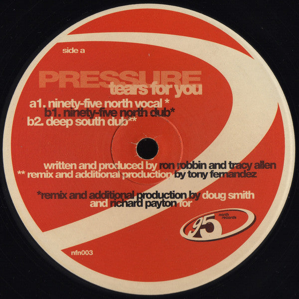 Pressure (3) : Tears For You (12")