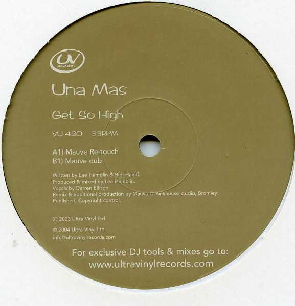 Una Mas : Get So High (12")