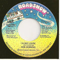 Don Downing : I'm Not Loving (7", Promo)