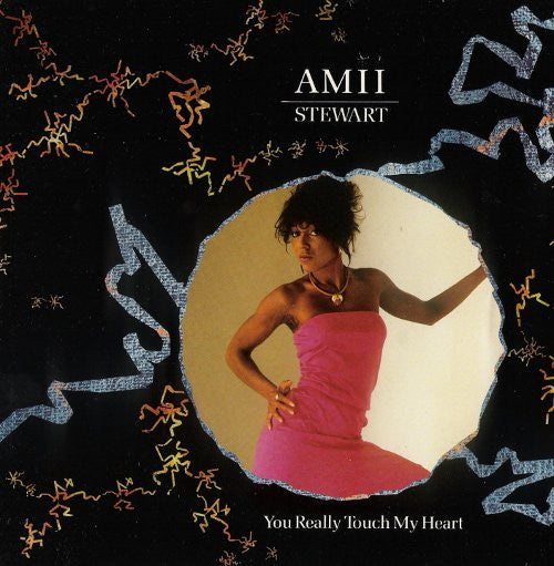 Amii Stewart : You Really Touch My Heart (7", Single)