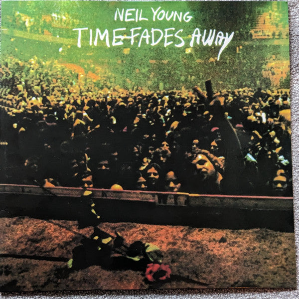 Neil Young : Time Fades Away  (LP, Album, Unofficial)