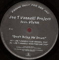 Joe T. Vannelli Project Feat. Vlynn : Don't Bring Me Down (2x12", Promo)