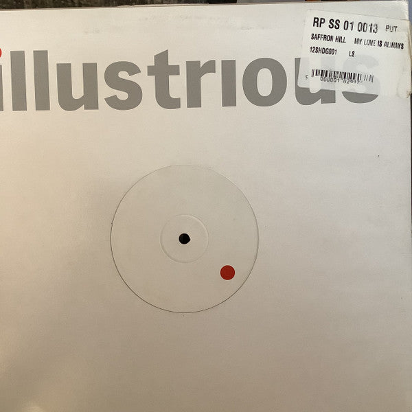 Saffron Hill Feat. Ben Onono : My Love Is Always (David Guetta Remixes) (12", Promo)