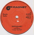 Zenda Jacks : Earthquake ! (7", Single, Sol)
