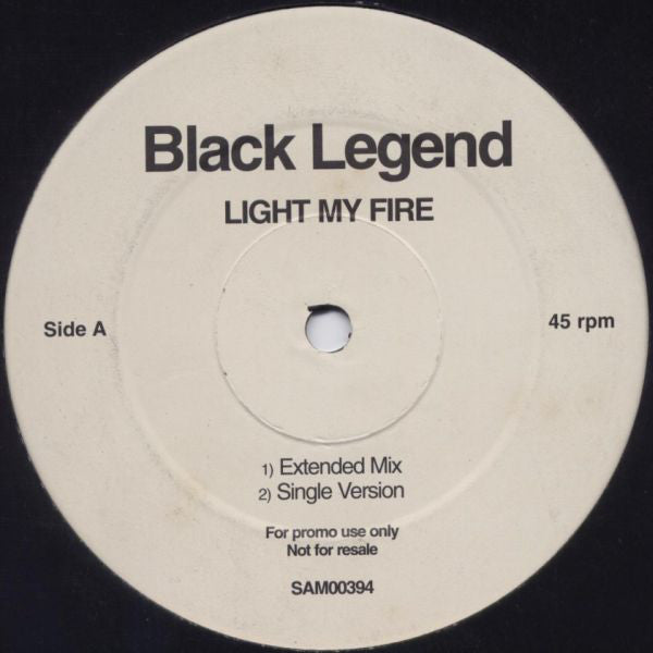 Black Legend : Light My Fire (12", Promo)