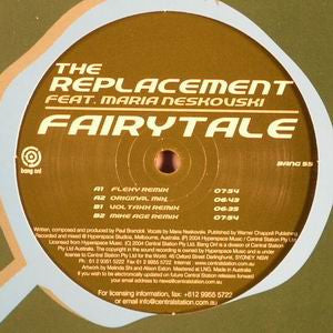 The Replacement Feat. Maria Neskovski : Fairytale (12")