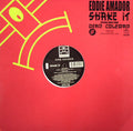 Eddie Amador : Shake It (2x12")