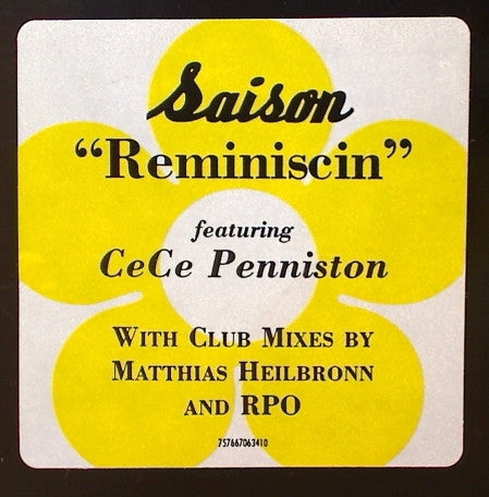 Saison Featuring Ce Ce Peniston : Reminiscin (12")