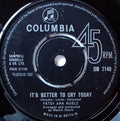 Patsy Ann Noble : It's Better To Cry Today (7", Single)