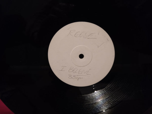 The Reese Project : I Believe (12", W/Lbl)