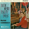 Russ Conway : Even More Party Pops (7", EP, Gre)