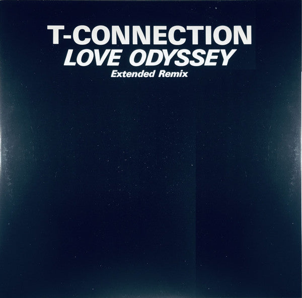 T-Connection : Love Odyssey (Extended Remix) (12")