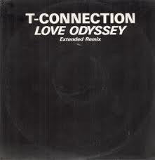 T-Connection : Love Odyssey (Extended Remix) (12")