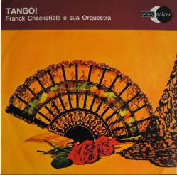 Frank Chacksfield & His Orchestra : Tango (LP, Album, RE)