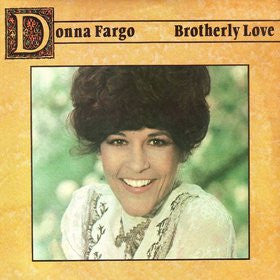 Donna Fargo : Brotherly Love (LP, Album)