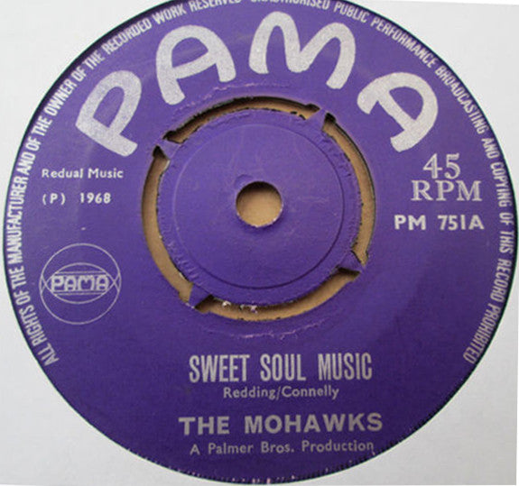The Mohawks : Sweet Soul Music (7")