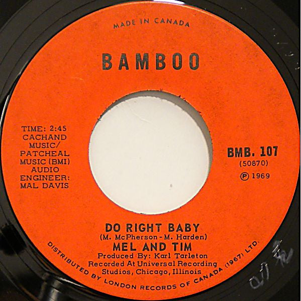 Mel & Tim : Backfield In Motion / Do Right Baby (7")