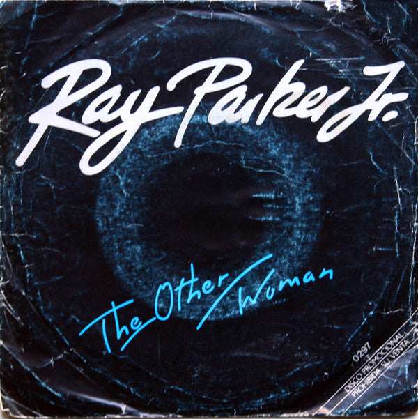 Ray Parker Jr. : The Other Woman (7", Single, Promo)