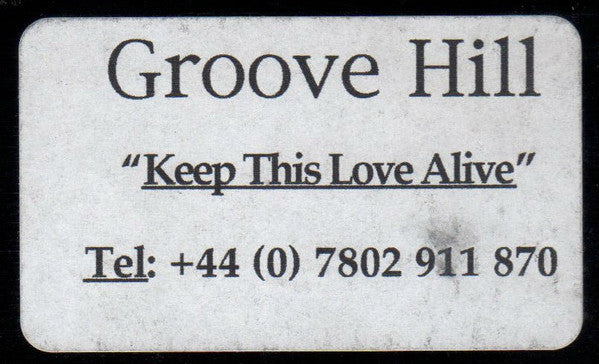 Groove Hill : Keep This Love Alive (12")