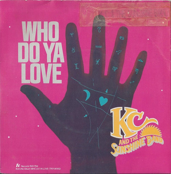 KC & The Sunshine Band : Who Do Ya Love (7", Single)
