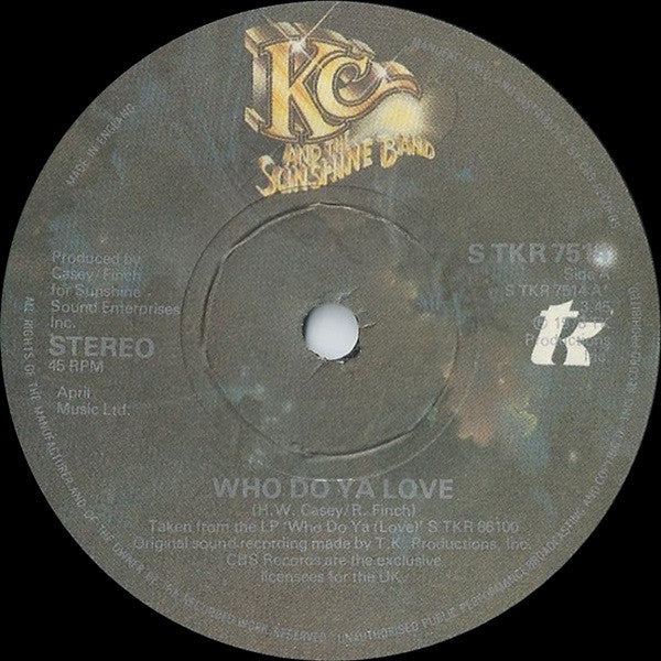 KC & The Sunshine Band : Who Do Ya Love (7", Single)
