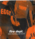 The Fire Dept. (2) : Where D'You Keep Your Heart? (7", Single)
