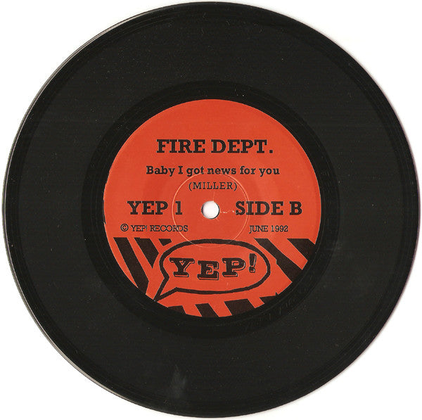 The Fire Dept. (2) : Where D'You Keep Your Heart? (7", Single)