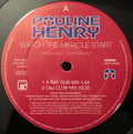 Pauline Henry : Watch The Miracle Start (12", Promo)