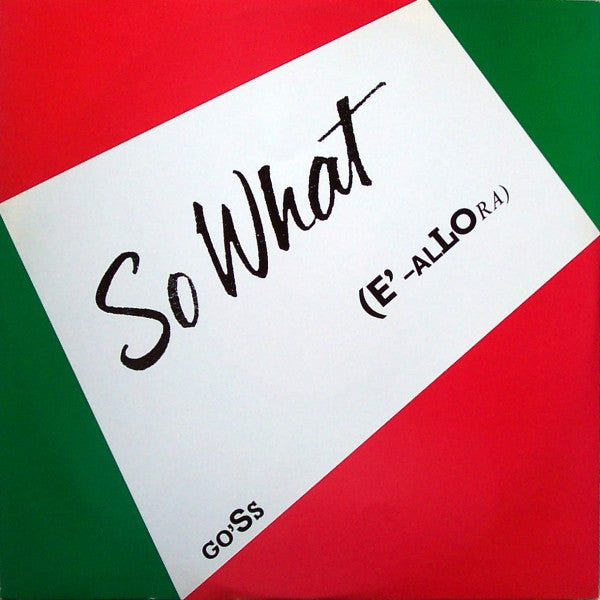 Gilbert O'Sullivan : So What (E'-Allora) (12")