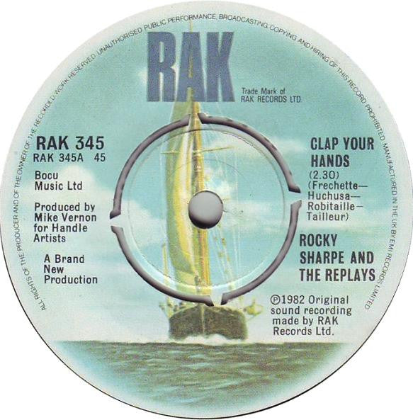 Rocky Sharpe & The Replays : Clap Your Hands (7", Single)