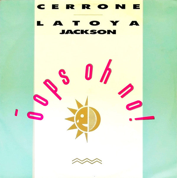 Cerrone & La Toya Jackson : Oops Oh No! (12")