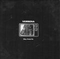 Verbena : Hey, Come On (7", Single)