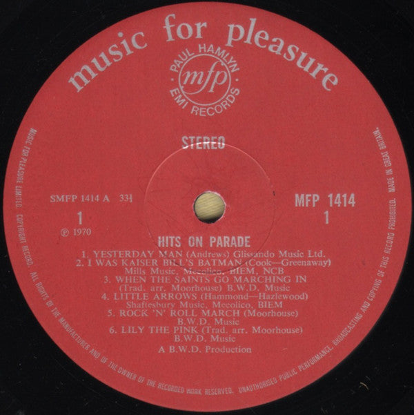 Alan Moorhouse And His Bond Street Brigade : Hits On Parade In New Swinging Military Style (LP)