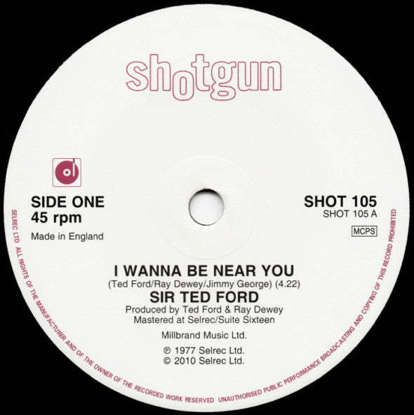Sir Ted Ford* : I Wanna Be Near You / Disco Music (7")